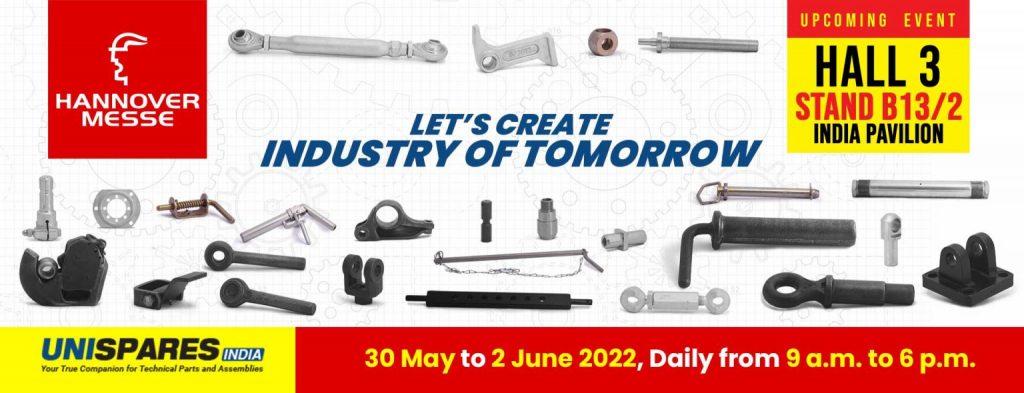 Unispares India requests  YOUR presence at, HANNOVER MESSE 2022