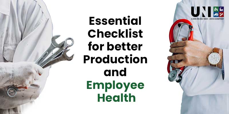 Essential checklist for better production and employee health